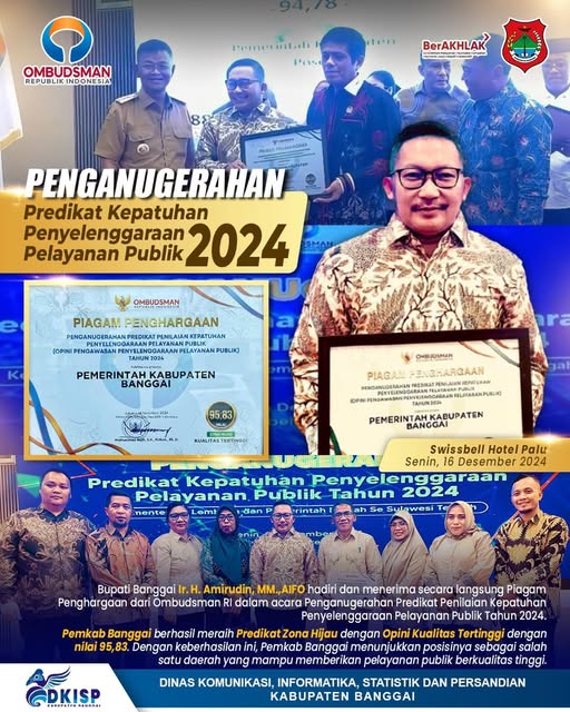 Bupati Banggai menghadiri sekaligus menerima secara langsung Piagam Penghargaan dari Ombudsman Republik Indonesia dalam acara Penganugerahan Predikat Penilaian Kepatuhan Penyelenggaraan Pelay