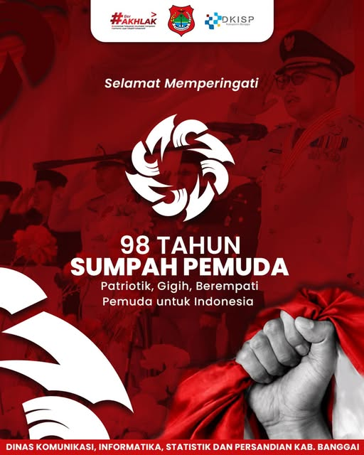 Selamat Memperingati Hari Sumpah Pemuda ke-98 Tahun 2026 Patriotik, Gigih, Berempati. Pemuda untuk Indonesia.